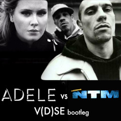 Laisse pas trainer ton fils (NTM vs Adele Mashup)