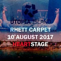 Rhett Carpet Live @ Utopia Island Festival 2017/08/10
