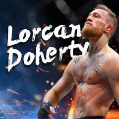Mick Konstantain - There's Only One Conor Mcgregor (Lorcan Doherty Remix)