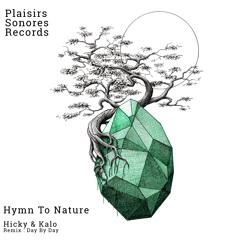 Hicky & Kalo - Hymn To Nature (Original Mix)