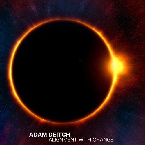 Adam Deitch - Alignment With Change