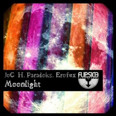 JoC H & Paradoks - Moonlight [Flipside Recordings]