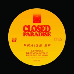 Closed Paradise - Peace Of Mind (Original Mix) [FINA Records] [MI4L.com]
