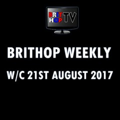 BritHop Weekly: W/C 21st August 2017