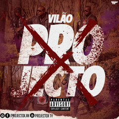 Projecto X - Vilão