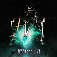 Coming Soon!!! - Interstellar (OUT NOW ON BEATPORT!)