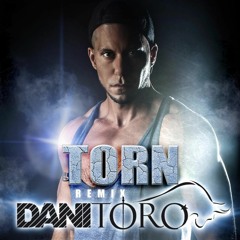 Dani Toro - TORN 2018