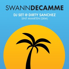 Swann Decamme @ Dirty Sanchez, Sint Maarten (SXM) 22.07.2017 [FREE DOWNLOAD]