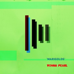 Vonna Pearl - "Marigolds"