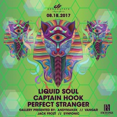 Vangar LIVE @ EXLA - Dreamstate night 8-18-17