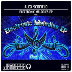 Alex Scofield - Electronic Melodies VII (Original Mix) [DRY+EP 011]