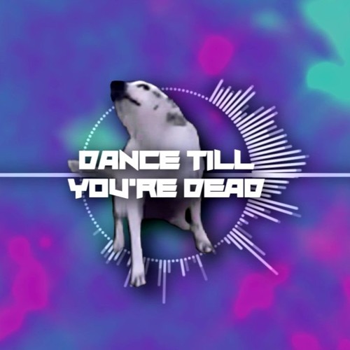 Stream Bass Boosted Yeah Yeah Yeahs Heads Will Roll Dance Till You Re Dead Meme By Zeroblade Listen Online For Free On Soundcloud - roblox dance till your dead full song ids