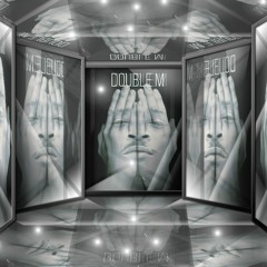 Double M - Ill Be Bacc Prod. By Ayoo Meco(2)