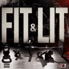 Fit And Lit Mp3