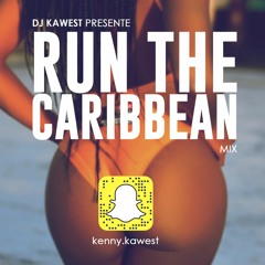 RUN THE CARIBBEAN MiX - VOL.1 - DJ KAWEST