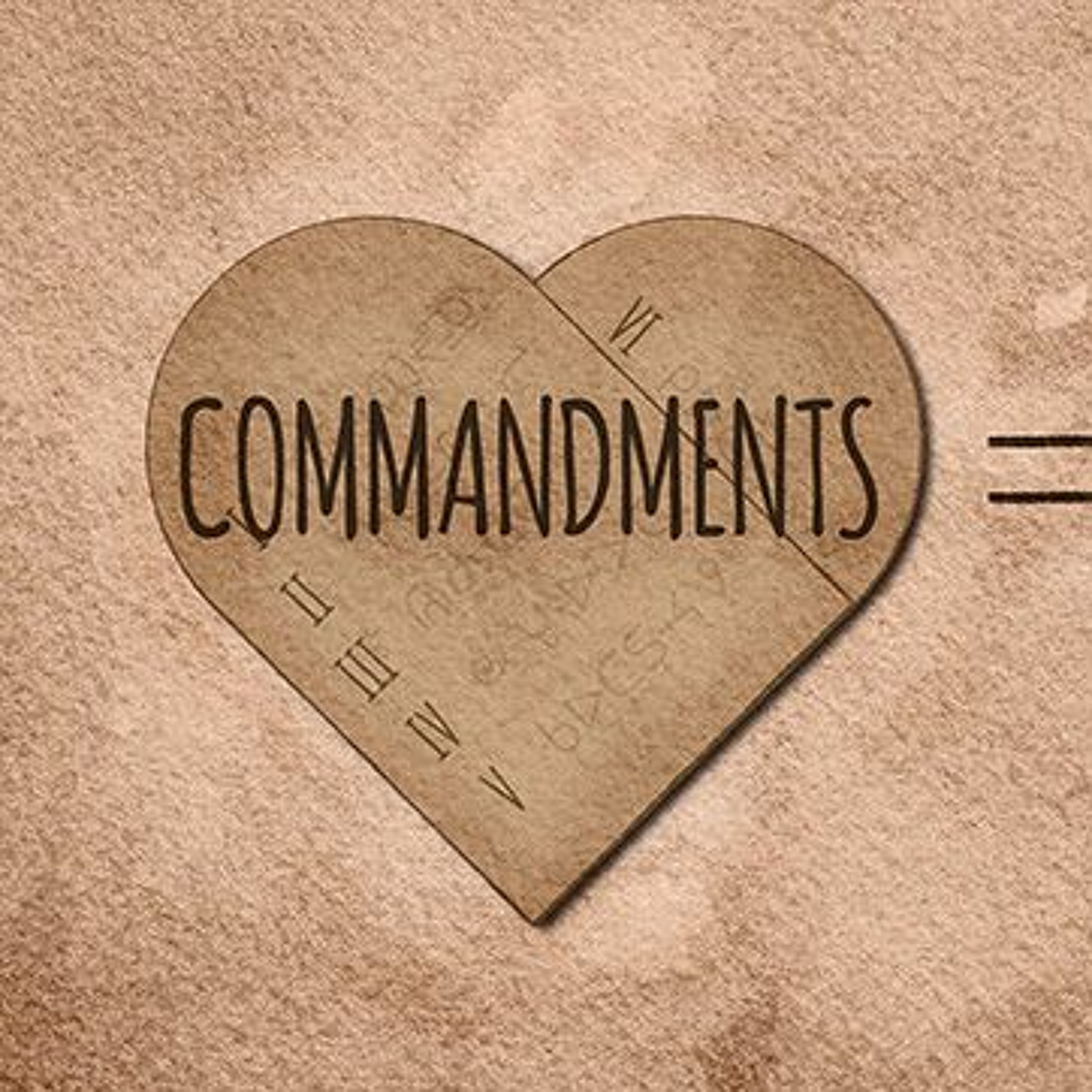 Episode #3: Commandments