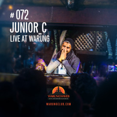 JUNIOR_C live at Warung @ Warung Waves #072