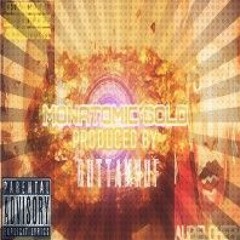MONATOMIC GOLD FT AURIELOHEEM & THY GOLDEN SCIENTIST PD BY GUTTAMOUF