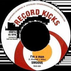 Smoove - I'm A Man (Remix)