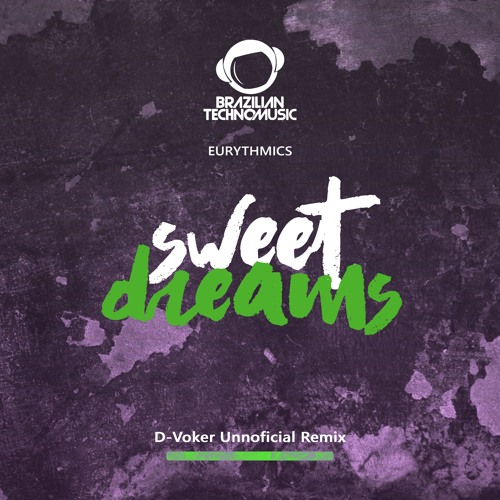 Свит дримс ремикс. Eurythmics - Sweet Dreams (Gennadii Kaplin Remix). Sweet Dreams Unofficial Remix. Свит дримс рок ремикс. Eurythmics - Sweet Dreams (DJ Deepdink Remix).