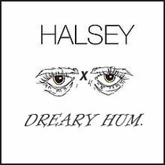 Halsey - Ghost (Dreary Hum Remix)
