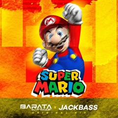 Dj Barata Ft JACKBASS - Super Mario (Original Mix)