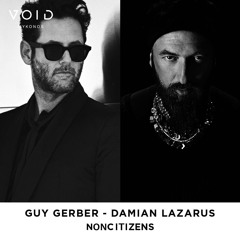 NonCitizens At Void Mykonos. Warming Up Guy Gerber & Damian Lazarus.