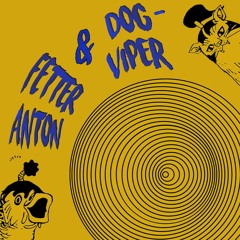 Fetter Anton & Dog-viper Presents Rooftop Tipmix #000001