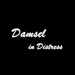 Damsel in Distress - 11 - Dance Forever