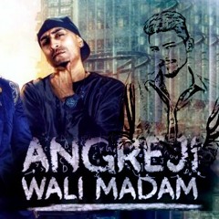 Angreji Wali Madam (Full Song) | Kulwinder Billa, Anas Khan, Shipra Goyal Ft Wamiqa Gabbi