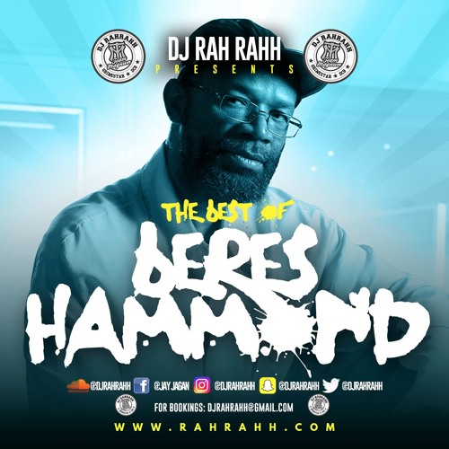 DJ RaH RahH - The Best Of Beres Hammond