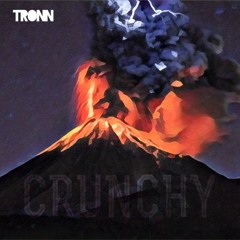 Crunchy