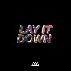 Lay it Down - Aazar