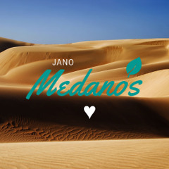 JANO | Medanos ♥