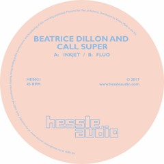 Beatrice Dillon and Call Super - Fluo (CLIP)