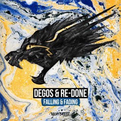 Degos & Re-Done - Falling & Fading
