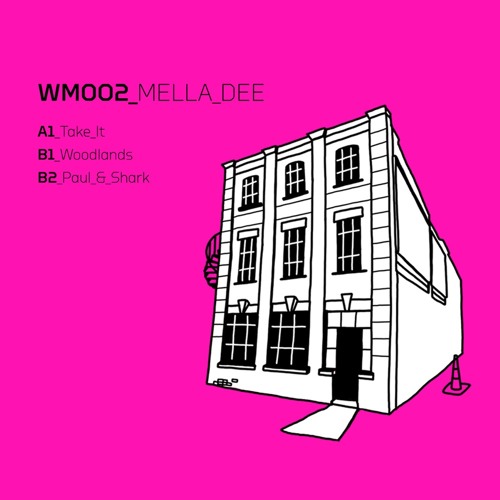 B1_Mella Dee - Woodlands [Warehouse Music 002]