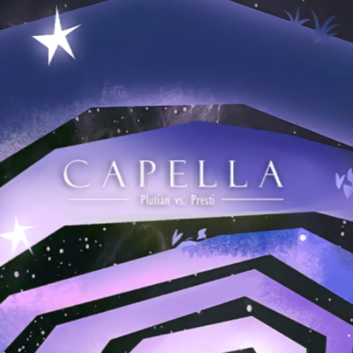 Plutian vs Presti - Capella