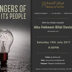 The Dangers Of Bid'ah And Its People - Abu Hakeem
