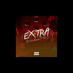 Extra (feat. Dru)