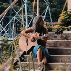 Khalid - Location ( Talitha Tan Cover )