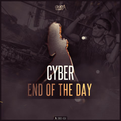 Cyber - End Of The Day (Official HQ Preview)