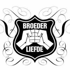 Broederliefde Mixtape.