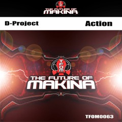 TFOM0063 : D-Project - Action (Original Mix)