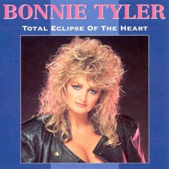 Bonnie Tyler - Total Eclipse Of The Heart