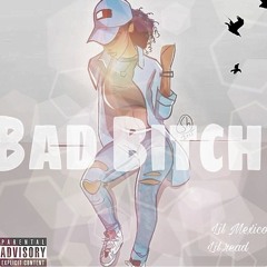Bad Bitch X Lil read Prod-(ChopStar)