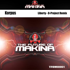 TFOM0061 : Korpus - Liberty (D-Project Remix)