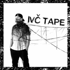 3. Ivč - Ivčtape