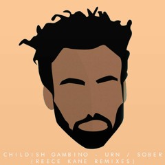 Childish Gambino - Sober (Reece Kane Remix) [Buy link for FREE DL]
