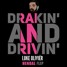 Luke Oliviér - Drakin' And Drivin' (HENDAL FLIP)